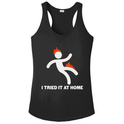 Funny I Tried It At Home Ladies PosiCharge Competitor Racerback Tank