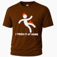 Funny I Tried It At Home Performance Shirt