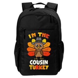 Funny Im The Cousin Turkey Funny Cousin Thanksgiving Daily Commute Backpack