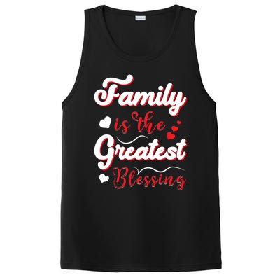 Family Is The Greatest Blessing Meaningful Gift PosiCharge Competitor Tank