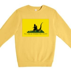 Funny Ill Tread Wherever I Want Meme Premium Crewneck Sweatshirt