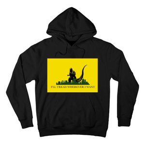 Funny Ill Tread Wherever I Want Meme Hoodie