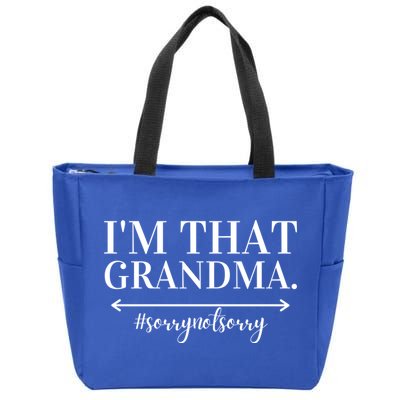 Funny I'm That Grandma Cute Grandmother Grandparent Gift Zip Tote Bag