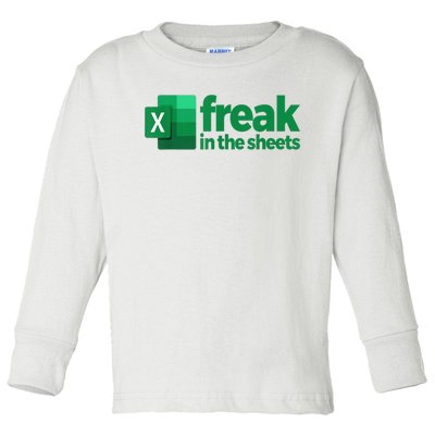 Freak In The Excel Sheets Funny Gift Toddler Long Sleeve Shirt