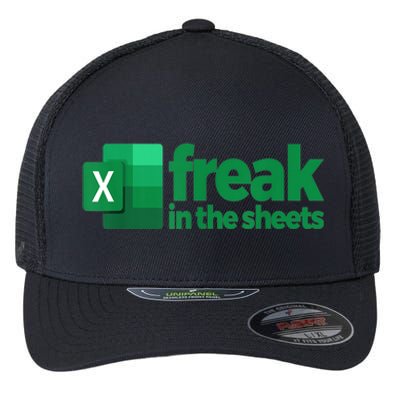 Freak In The Sheets Excel Funny Office Flexfit Unipanel Trucker Cap