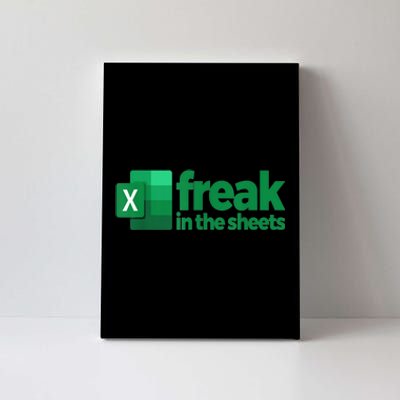 Freak In The Sheets Excel Funny Office Canvas