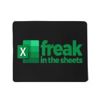 Freak In The Sheets Excel Funny Office Mousepad