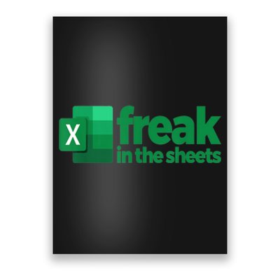 Freak In The Sheets Excel Funny Office Poster