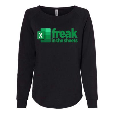 Freak In The Sheets Excel Funny Office Womens California Wash Sweatshirt