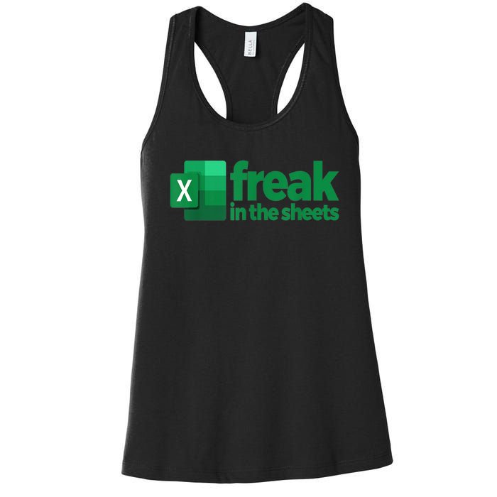 Freak In The Sheets Excel Funny Office Women's Racerback Tank