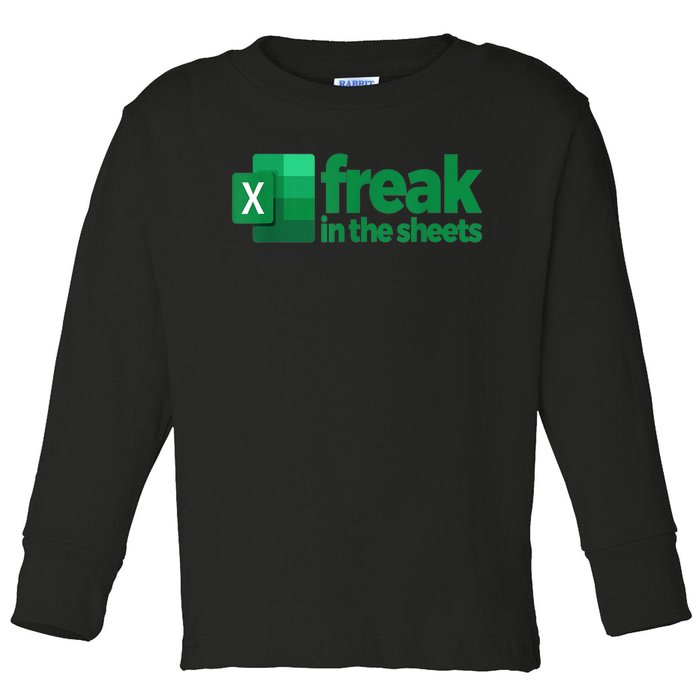 Freak In The Sheets Excel Funny Office Toddler Long Sleeve Shirt