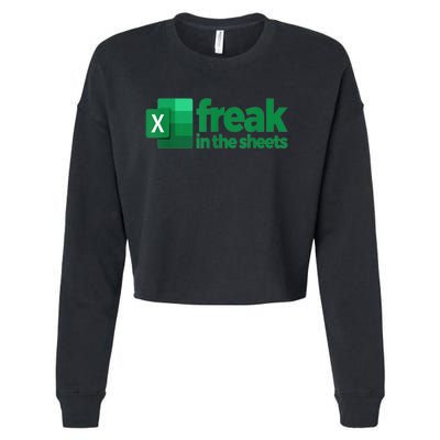 Freak In The Sheets Excel Funny Office Cropped Pullover Crew