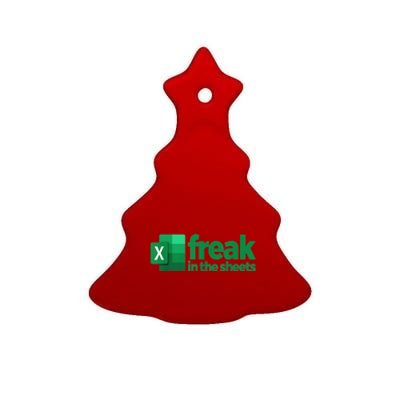 Freak In The Sheets Excel Funny Office Ceramic Tree Ornament