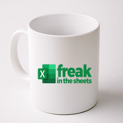 Freak In The Sheets Excel Funny Office Coffee Mug