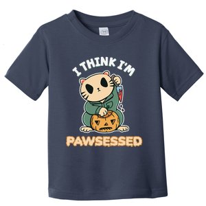 Funny I Think Im Pawsessed Possessed Fur Parent Halloween Toddler T-Shirt