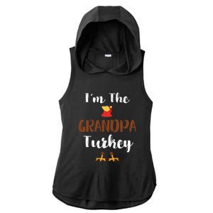 Funny Im The Grandpa Turkey Thanksgiving Family Matching Gift Ladies PosiCharge Tri-Blend Wicking Draft Hoodie Tank