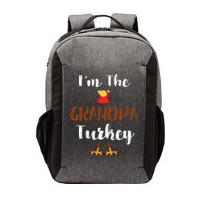 Funny Im The Grandpa Turkey Thanksgiving Family Matching Gift Vector Backpack