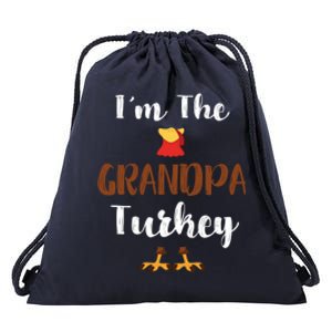 Funny Im The Grandpa Turkey Thanksgiving Family Matching Gift Drawstring Bag