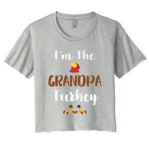 Funny Im The Grandpa Turkey Thanksgiving Family Matching Gift Women's Crop Top Tee