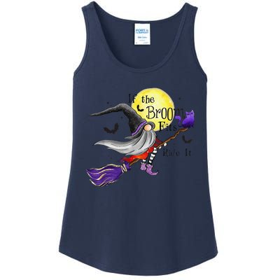 Funny If The Broom Fits Ride It Halloween Gnomies Spooky Ladies Essential Tank