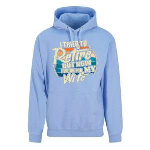 Funny I Tried To Retire But Now I Work For My Wife Unisex Surf Hoodie