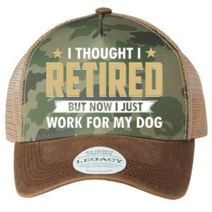 Funny I Thought I Retired But Now I Just Work For My Dog Legacy Tie Dye Trucker Hat