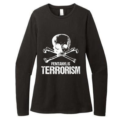 Fentanyl Is Terrorism Skull And Bones We Fight Monsters Womens CVC Long Sleeve Shirt