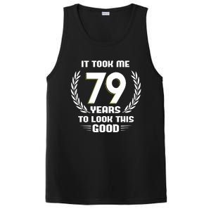 Funny It Took Me 79 Years To Look This Good 79th Birthday PosiCharge Competitor Tank