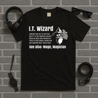 Funny Information Technology Support Computer Tech It Wizard T-Shirt