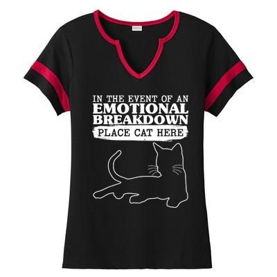 Funny In The Event Of An Emotional Breakdown Place Cat Here Ladies Halftime Notch Neck Tee