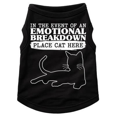 Funny In The Event Of An Emotional Breakdown Place Cat Here Doggie Tank