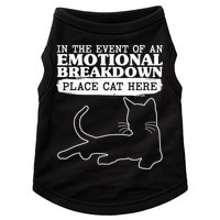 Funny In The Event Of An Emotional Breakdown Place Cat Here Doggie Tank