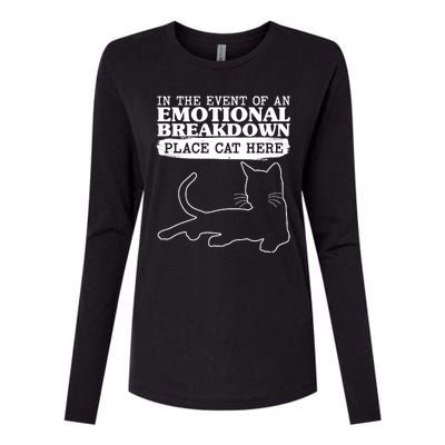 Funny In The Event Of An Emotional Breakdown Place Cat Here Womens Cotton Relaxed Long Sleeve T-Shirt