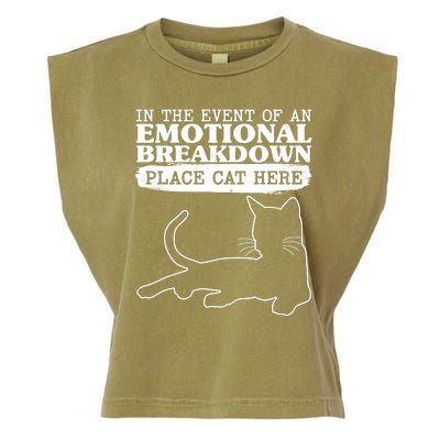 Funny In The Event Of An Emotional Breakdown Place Cat Here Garment-Dyed Women's Muscle Tee