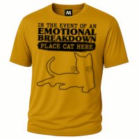 Funny In The Event Of An Emotional Breakdown Place Cat Here Performance Shirt
