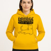 Funny In The Event Of An Emotional Breakdown Place Cat Here Hoodie