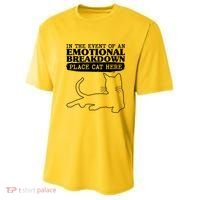 Funny In The Event Of An Emotional Breakdown Place Cat Here Youth Performance Sprint T-Shirt