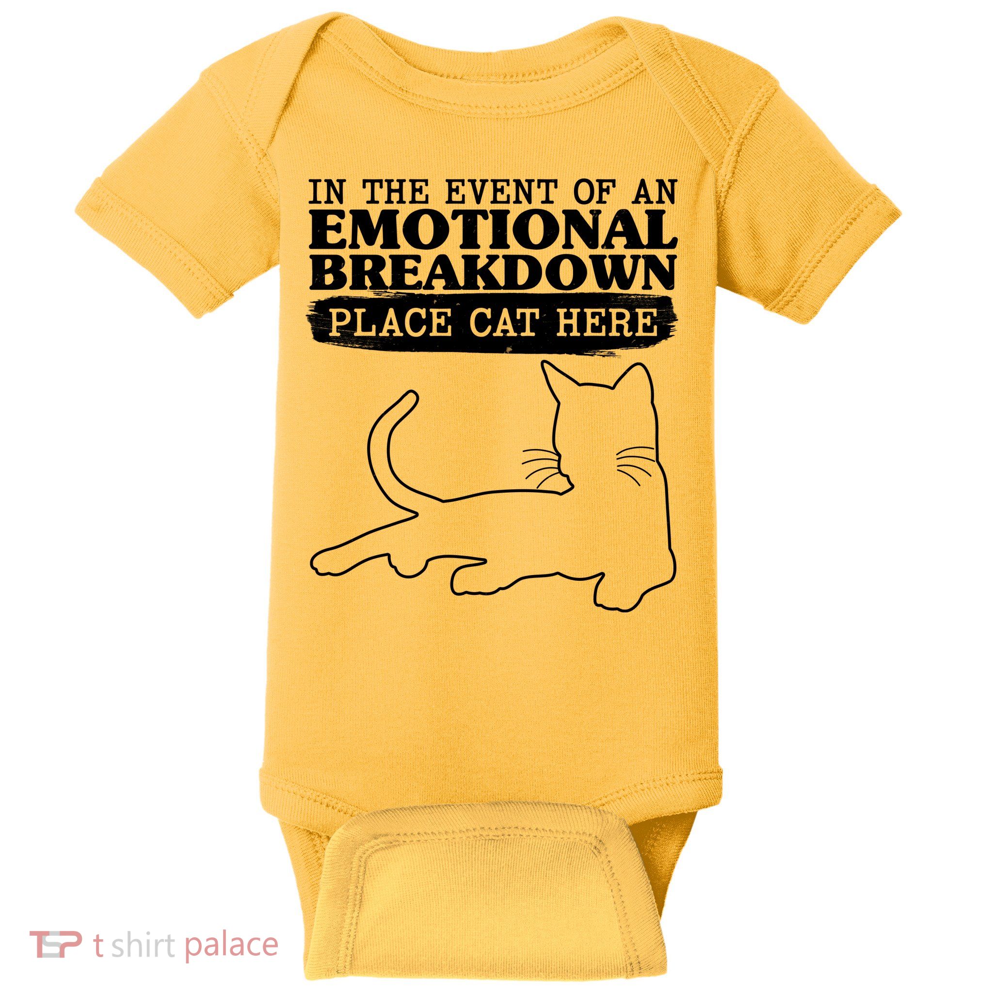 Funny In The Event Of An Emotional Breakdown Place Cat Here Baby Bodysuit