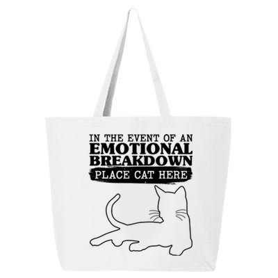 Funny In The Event Of An Emotional Breakdown Place Cat Here 25L Jumbo Tote