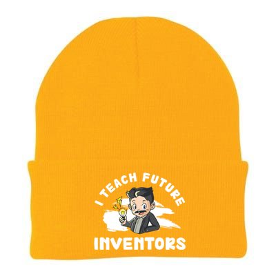 Funny I Teach Future Inventors For Innovation Tech Professor Great Gift Knit Cap Winter Beanie