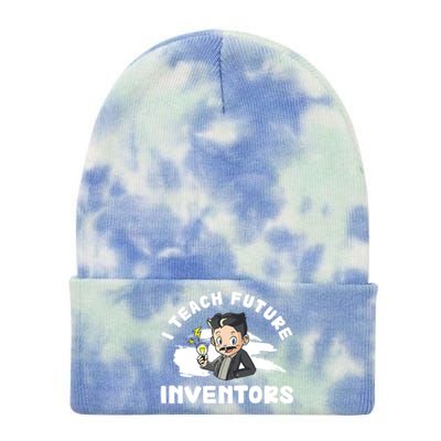 Funny I Teach Future Inventors For Innovation Tech Professor Great Gift Tie Dye 12in Knit Beanie