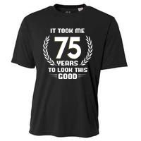 Funny It Took Me 75 Years To Look This Good Happy 75th Birthday Cooling Performance Crew T-Shirt