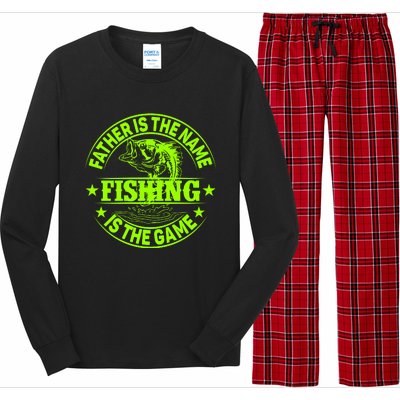 Father Is The Name Fishing Is The Game Long Sleeve Pajama Set