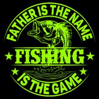 Father Is The Name Fishing Is The Game Sustainable Beanie