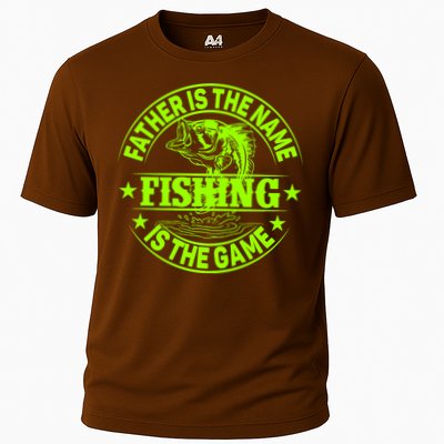 Father Is The Name Fishing Is The Game Performance Shirt