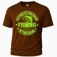 Father Is The Name Fishing Is The Game Performance Shirt
