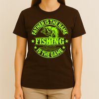 Father Is The Name Fishing Is The Game T-Shirt