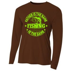 Father Is The Name Fishing Is The Game Cooling Performance Long Sleeve Crew