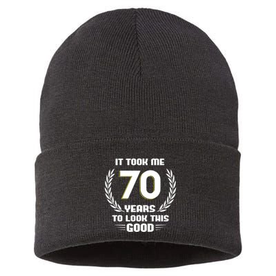 Funny It Took Me 70 Years To Look This Good Happy 70th Birthday Sustainable Knit Beanie