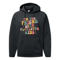 Funny Im The Friend With Fiftyleven K.I.D.S Sarcastic Performance Fleece Hoodie